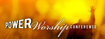 Power Worship Conference